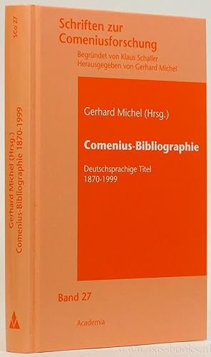 Seller image for Comenius-Bibliographie. Deutschsprachige Titel 1870-1999. for sale by Antiquariaat Isis