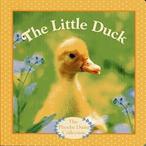 The Little Duck (Phoebe Dunn)