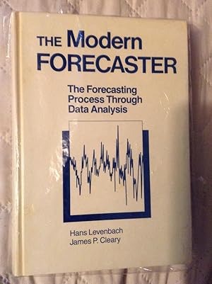 Seller image for Modern Forecaster: Forecasting Process Through Data Analysis for sale by Text4less