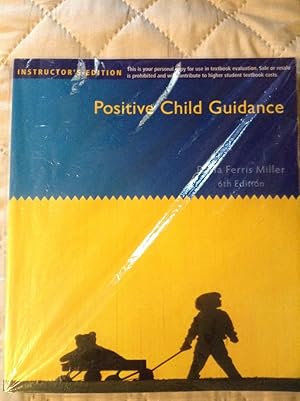 Image du vendeur pour Positive Child Guidance-Instructor's Edition; 6th Edition mis en vente par Text4less