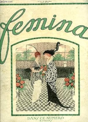 Seller image for Femina n 299 - Le gala de la maisonnette par Marcelle Tinayre, Au championnat du monde de tennis : les deux rivales, Souvenirs de sige par Guy Chantepleure, L'harmonie des contrastes par Jacques Emile Blanche, Tous aims tous beaux par Nada for sale by Le-Livre