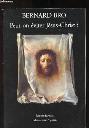 Seller image for Peut-on viter Jsus-Christ ? for sale by Le-Livre
