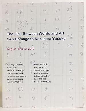 The Link Between Words and Art: An Homage to Nakahara Yusuke