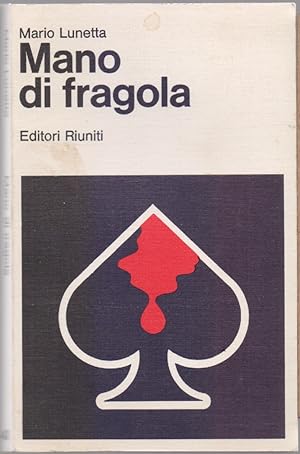 Imagen del vendedor de Mano di fragola - Mario Lunetta a la venta por libreria biblos