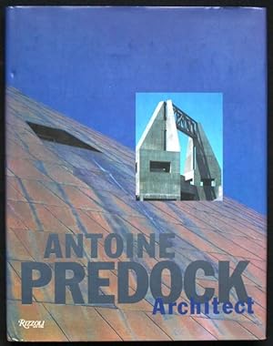 Seller image for Antoine Predock. Architect for sale by Graphem. Kunst- und Buchantiquariat