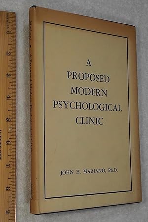 Bild des Verkufers fr A Proposed Modern Psychological Clinic zum Verkauf von Dilly Dally