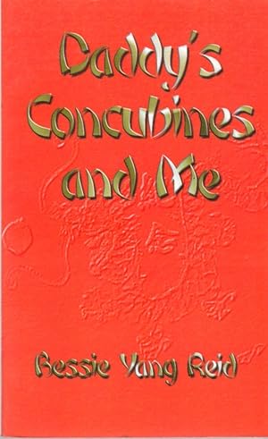 Seller image for Daddy's Concubines and Me for sale by Clausen Books, RMABA