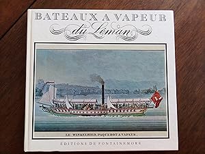Seller image for BATEAUX A VAPEUR DU LEMAN for sale by BURISBOOKS