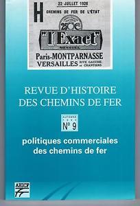 Imagen del vendedor de Politiques commerciales des chemins de fer. ---- [ Revue d'Histoire des Chemins de Fer. N 9 ] a la venta por Okmhistoire