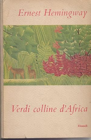 Immagine del venditore per Verdi colline d'Africa - Ernest Hemingway venduto da libreria biblos