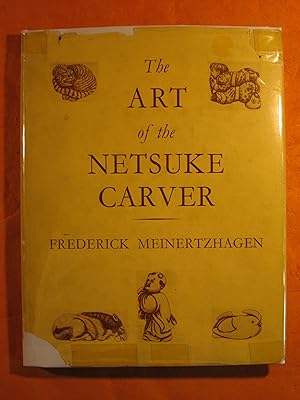 Seller image for Art of the Netsuke Carver, the for sale by Pistil Books Online, IOBA