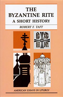 Bild des Verkufers fr The Byzantine Rite: A Short History (Paperback or Softback) zum Verkauf von BargainBookStores