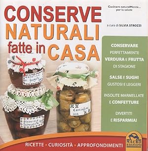 Bild des Verkufers fr Conserve naturali fatte in casa - Silvia Strozzi zum Verkauf von libreria biblos