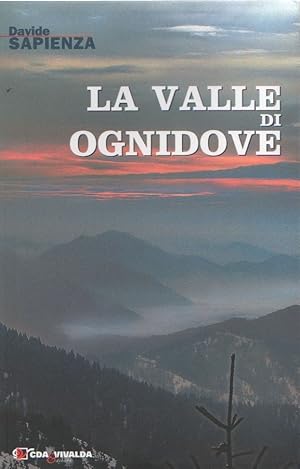 Imagen del vendedor de La valle di ognidove - Davide Sapienza a la venta por libreria biblos