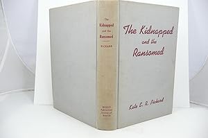 Imagen del vendedor de THE KIDNAPPED AND THE RANSOMED a la venta por Live Oak Booksellers