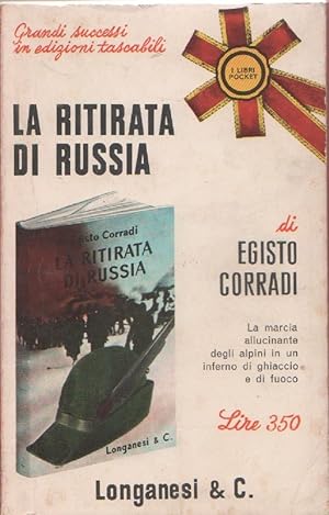 Imagen del vendedor de La ritirata di Russia - Egisto Corradi a la venta por libreria biblos