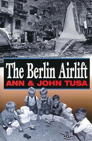 Seller image for The Berlin Airlift for sale by Barter Books Ltd