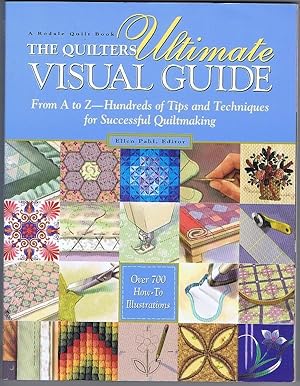 Bild des Verkufers fr The Quilters ultimate visual guide. From A to Z - Hundreds of Tips and Techniques for Successful Quiltmaking. zum Verkauf von Antiquariat Gnter Hochgrebe