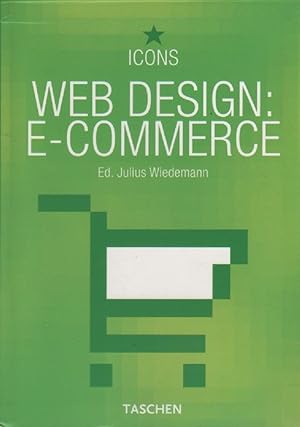 Image du vendeur pour Web design: e-commerce. Ediz. italiana, spagnola e portoghese - Julius Wiedemann mis en vente par libreria biblos