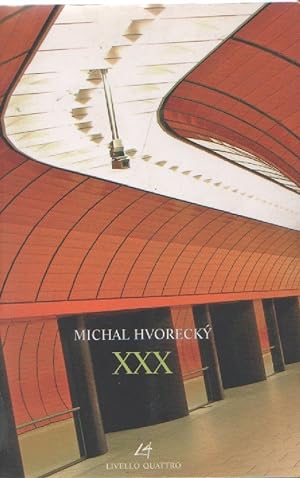 Imagen del vendedor de XXX - Michal Hvorecky a la venta por libreria biblos