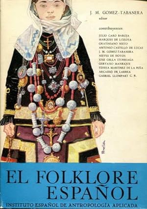 El Folklore Espanol. El Folklore ESPAÑOL