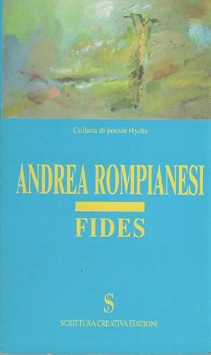 Immagine del venditore per Fides - Andrea Rompianesi venduto da libreria biblos