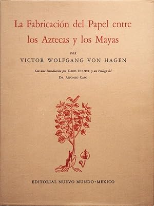 La Fabricación del Papel entre los Aztecas y los Mayas