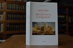 Histoire de la Revolution d`Avignon