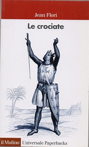 Image du vendeur pour Le crociate - Flori Jean mis en vente par libreria biblos