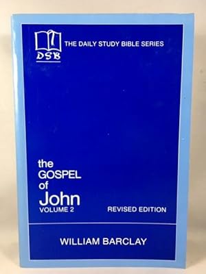 The Gospel of John, Vol. 2