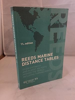 Imagen del vendedor de Reeds Marine Distance Tables: 59,000 distances and 500 ports around the world a la venta por Tilly's Bookshop