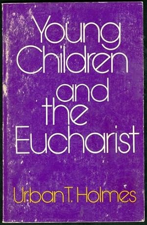 Young Children and the Eucharist