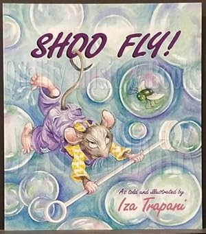 Shoo Fly! (Iza Trapani's Extended Nursery Rhymes)