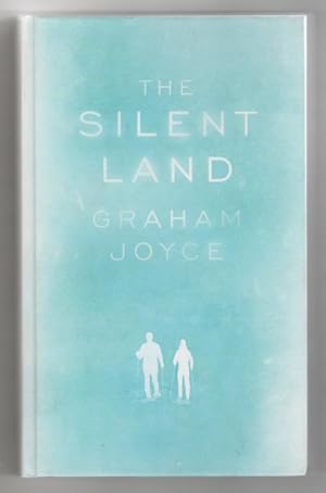 Image du vendeur pour The Silent Land by Graham Joyce (First UK Edition) Gollancz File Copy mis en vente par Heartwood Books and Art