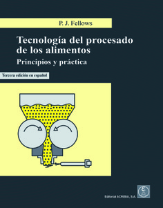 Seller image for Tecnologa del procesado de los alimentos. Principios y prctica for sale by Vuestros Libros