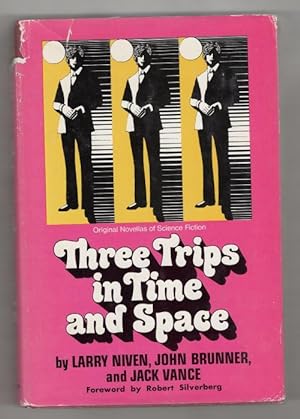 Bild des Verkufers fr Three Trips in Time and Space by Larry Niven, John Brunner & Jack Vance (1st Ed) zum Verkauf von Heartwood Books and Art
