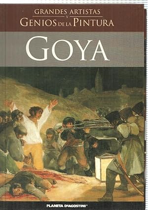 Image du vendeur pour Grandes artistas y genios de la pintura : Goya mis en vente par El Boletin