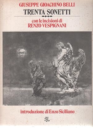 Immagine del venditore per Trenta sonetti - G.G. Belli, con le incisioni di Renzo Vespignani venduto da libreria biblos