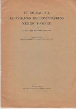 Imagen del vendedor de Et Bidrag til Kjennskapen om Honsehaukens Naering i Norge. a la venta por Buchversand Joachim Neumann