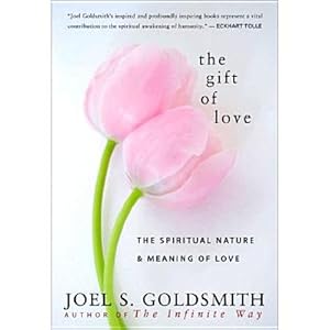 Seller image for The Gift of Love: The Spiritual Nature & Meaning of Love (Paperback or Softback) for sale by BargainBookStores