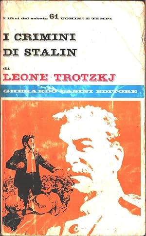 Seller image for I crimini di Stalin - Leone Trotzkj for sale by libreria biblos