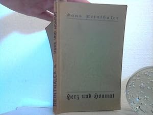 Herz und Hoamat. - Lieder in oberösterreichischer Mundart.