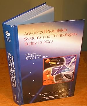 ADVANCED PROPULSION SYSTEMS AND TECHNOLOGIES, TODAY TO 2020