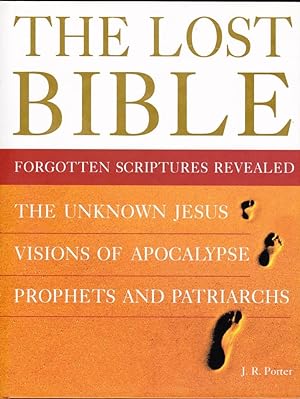Seller image for The Lost Bible: Forgotten Scriptures Revealed for sale by Broadwater Books