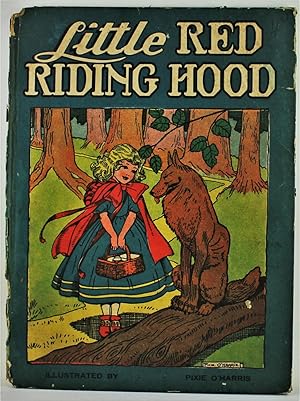 Little Red Riding Hood illustrated by Pixie O'Harris 1st Edition