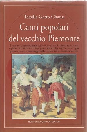 Immagine del venditore per Canti popolari del vecchio Piemonte - Tersilia Gatto Chanu venduto da libreria biblos