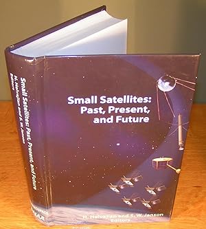 Seller image for SMALL SATELLITES : PAST, PRESENT, AND FUTURE for sale by Librairie Montral