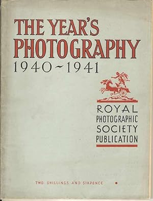 The Year's Photography 1940 - 1941