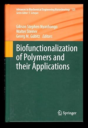 Immagine del venditore per Biofunctionalization of Polymers and Their Applications (Advances in Biochemical Engineering / Biotechnology) venduto da killarneybooks