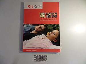 Bild des Verkufers fr Grundkurs KU - Ein Arbeitsbuch fr Konfirmandinnen und Konfirmanden. zum Verkauf von Druckwaren Antiquariat